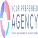 Logo with a multicolored circle and text: "Your Preferred Agency. Taking Businesses to the Next Level".