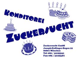 Textbild mit Kuchen und Konditorei "Zuckersucht", Adresse und Kontaktdaten in Blau und Weiß.