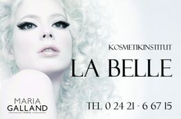 Werbung für Kosmetikinstitut La Belle mit Bild von Frau und Maria Galland Logo. Telefonnummer sichtbar.
