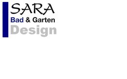 Logo mit Text: "SARA Bad & Garten Design" auf weißem Hintergrund.