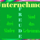 Bunte Grafik mit den Worten: "Arbeit, Freude, Erfolg" senkrecht und "Die drei Säulen des Geheimnisses".