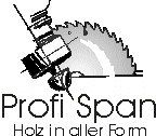 Logo mit Kreissäge und Text: "Profi Span - Holz in aller Form".