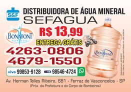 Distribuidora de água mineral Sefagua. Bonafont 20L por R$ 13,99. Entrega grátis. Telefones e endereço.
