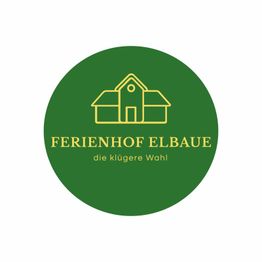 Grünes rundes Logo mit gelbem Haus, Text: "FERIENHOF ELBAUE - die klügere Wahl".