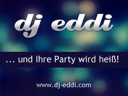Schriftzug "dj eddi" vor buntem Hintergrund, Text: "... und Ihre Party wird heiß!"