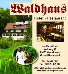 "Waldhaus Hotel-Restaurant Werbung mit Gebäude, Innenansicht, Kontaktinfo und Inhabern im Freien."