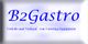 B2Gastro-Logo, Text: "Verleih und Verkauf von Catering-Equipment" in blauer Schrift.