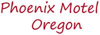 "Text in red font: Phoenix Motel Oregon."