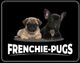 Two puppies, a light brown pug and a black French bulldog, with "FRENCHIE-PUGS" text below.