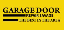 Yellow banner with bold text: “Garage Door Repair Savage - The Best in the Area.”