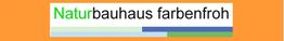 Logo mit Text: "Naturbauhaus farbenfroh" auf orangem Hintergrund.
