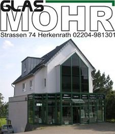 Gebäude mit Glasfassade, Aufschrift "Glas Mohr", Adresse: Strassen 74, Herkenrath.