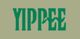 "YIPPEE" in green text on a beige background with stylized leaves in the lettering.