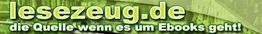 Banner mit Text: "lesezeug.de - die Quelle wenn es um Ebooks geht!" auf grünem Hintergrund.