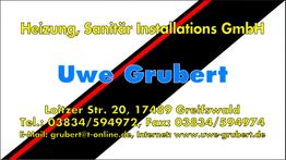 Visitenkarte von Uwe Grubert: Heizung, Sanitär Installations GmbH, mit Kontaktdaten.