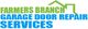 Logo: Farmers Branch Garage Door Repair Services with a house outline above the text.