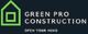 Green Pro Construction logo with house icon and "Open Your Mind" tagline.