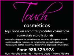 Banner de loja Touch Cosméticos com endereço e telefone, oferecendo produtos de beleza.