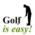 Schatten eines Golfspielers mit Text: "Golf is easy!"