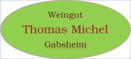 Grünes Oval mit der Aufschrift "Weingut Thomas Michel Gabsheim" in roter Schrift.