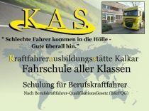 Werbung für Fahrschule KAS in Kalkar mit Slogan über gute und schlechte Fahrer.