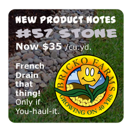Ad for #57 Stone at $35/cu. yd. with Bricko Farms logo and grass background.