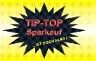 Gelbes und schwarzes Werbebanner mit rotem Text: "TIP-TOP Sparkauslauf @ Stockland".