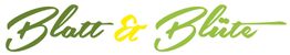 Schriftzug "Blatt & Blüte" in geschwungener Schrift, grün und gelb auf weißem Hintergrund.