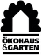 Logo mit einem Haus und Pflanzen oben, Text: "Ökohaus & Garten".