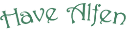 Teksten "Have Alfen" i grøn skrift med fantasifundne bogstaver på en gennemsigtig baggrund.