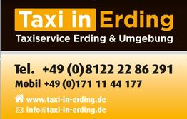 "Taxiservice Erding Kontaktinfo: Tel. +49 (0)8122 22 86 291, Mobil +49 (0)171 11 44 177."