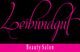 „Leibundgut“ in pinker Schrift auf schwarzem Hintergrund, darunter „Beauty Salon“ in Weiß auf Pink.