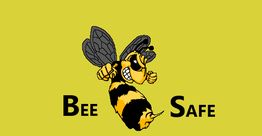 Cartoon-Biene mit Text "Bee Safe" auf gelbem Hintergrund.