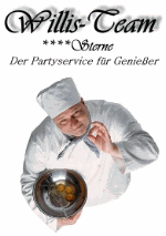 Koch in Uniform hält Schüssel mit Eiern, Text: "Willis-Team, Der Partyservice für Genießer".