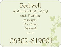 "Werbung für Wellness-Leistungen: Nailart, Fußpflege, Massagen. Kontakt: 06302-819001."