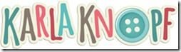 Bunte Schrift "Karla Knopf" mit einem blauen Knopf als Buchstabe "O" auf weißem Hintergrund.