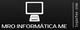 Computador estilizado com o texto "MRO INFORMÁTICA ME" em fundo preto.