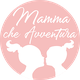 Immagine rosa con due silhouette bianche, madre e figlia, e testo: "Mamma che Avventura".