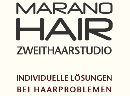 Schriftzug: "Marano Hair Zweithaarstudio. Individuelle Lösungen bei Haarproblemen."