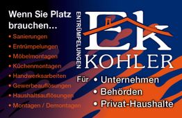 Dienstleistungen von EK Kohler: Sanierungen, Entrümpelungen, Montagen für Unternehmen und Haushalte.