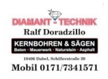 Geschäftsschild für Diamanttechnik: Kernbohren und Sägen in Dabel, Kontakt: 0171/7341571.