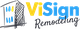 ViSign Remodeling logo with a sketched building outline and blue and yellow text.