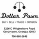 "Dollar Pawn logo with address and contact: Grovetown, Georgia, 706-860-2646."