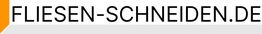 Text: "FLIESEN-SCHNEIDEN.DE" mit orangefarbenem Streifen links.