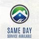 House icon with text: "SAME DAY SERVICE AVAILABLE" below it.