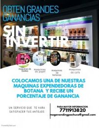 Anuncio de máquinas expendedoras de botanas, ofrece ganancias sin inversión, contacto incluido.