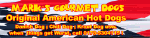 Text in Gelb: "MARK'S GOURMET DOGS, Original American Hot Dogs, Chili Dogs, Special 605-555-1761".