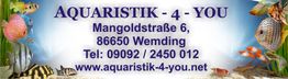 Geschäftsschild mit Fischen, „Aquaristik-4-You“, Adresse, Telefon und Website.