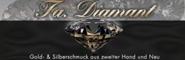 Grafik mit einem großen Diamanten, Text: "Fa. Diamant", "Gold- & Silberschmuck aus zweiter Hand und Neu".