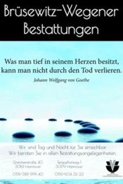 Brüsewitz-Wegener Bestattungen Anzeige mit Goethe-Zitat über Verlust und Erreichbarkeit.
